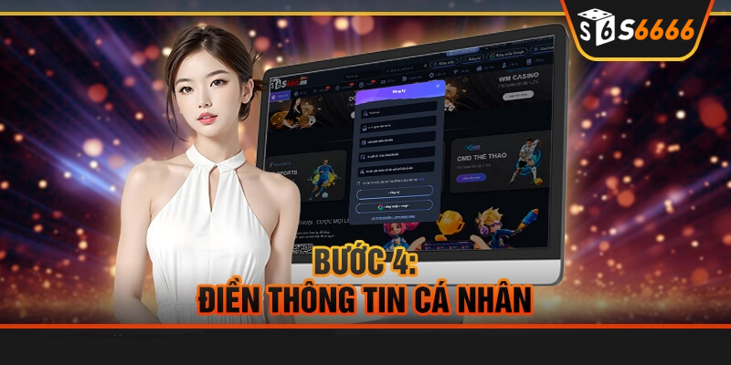 Cung cấp thông tin cá nhân để đăng ký s6666