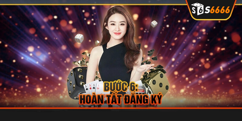 Hoàn tất quá trình đăng ký s6666 plus